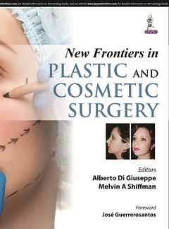 Cover of the book New Frontiers in Plastic and Cosmetic Surgery