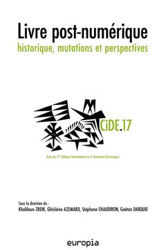 Couverture de l’ouvrage Livre post-numérique - historique, mutations et perspectives