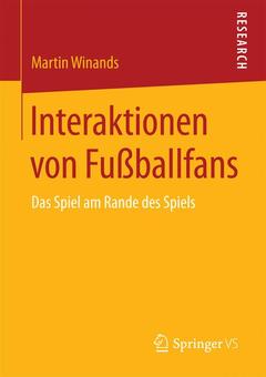 Couverture de l’ouvrage Interaktionen von Fußballfans