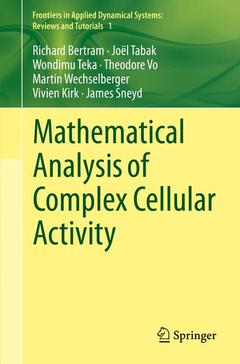 Cover of the book Mathematical Analysis of Complex Cellular Activity