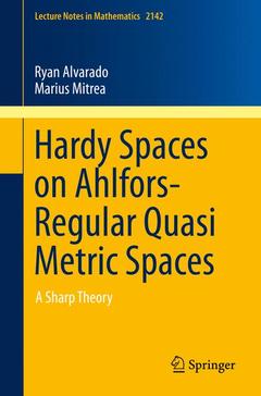 Couverture de l’ouvrage Hardy Spaces on Ahlfors-Regular Quasi Metric Spaces