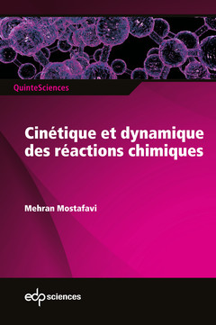 Couverture de l’ouvrage Cinétique et dynamique des réactions chimiques