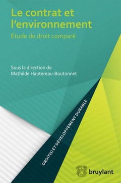 Cover of the book Le contrat et l'environnement
