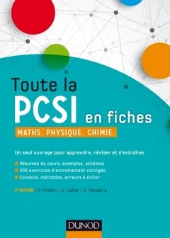 Couverture de l’ouvrage Toute la PCSI en fiches - 2ed - Maths, Physique, Chimie