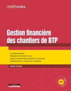 Cover of the book La gestion financière des chantiers de BTP