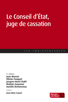 Cover of the book Le Conseil d'Etat, juge de cassation
