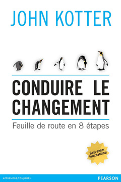 Cover of the book CONDUIRE LE CHANGEMENT
