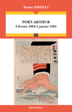 Couverture de l’ouvrage Port-Arthur - 8 février 1904-5 janvier 1905