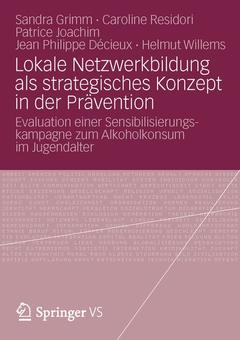 Couverture de l’ouvrage Lokale Netzwerkbildung als strategisches Konzept in der Prävention