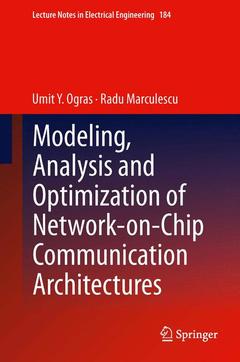 Couverture de l’ouvrage Modeling, Analysis and Optimization of Network-on-Chip Communication Architectures