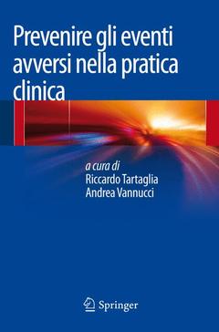 Cover of the book Prevenire gli eventi avversi nella pratica clinica