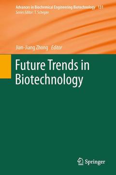 Couverture de l’ouvrage Future Trends in Biotechnology