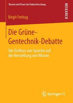 Couverture de l’ouvrage Die Grüne-Gentechnik-Debatte