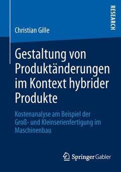 Couverture de l’ouvrage Gestaltung von Produktänderungen im Kontext hybrider Produkte
