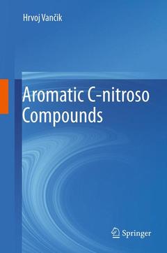 Couverture de l’ouvrage Aromatic C-nitroso Compounds