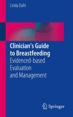 Couverture de l’ouvrage Clinician’s Guide to Breastfeeding