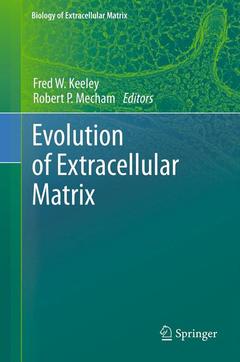 Couverture de l’ouvrage Evolution of Extracellular Matrix