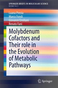 Couverture de l’ouvrage Molybdenum Cofactors and Their role in the Evolution of Metabolic Pathways