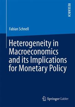 Couverture de l’ouvrage Heterogeneity in Macroeconomics and its Implications for Monetary Policy
