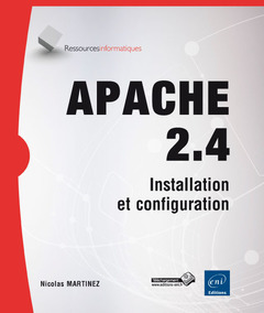 Couverture de l’ouvrage Apache 2.4 - Installation et configuration
