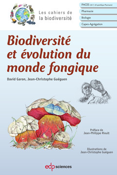 Couverture de l’ouvrage Biodiversité et évolution du monde fongique