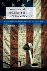 Couverture de l’ouvrage Narrative and the Making of US National Security