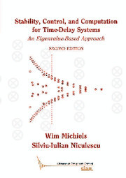 Couverture de l’ouvrage Stability, Control, and Computation for Time-Delay Systems