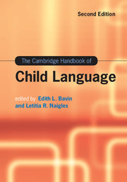 Couverture de l’ouvrage The Cambridge Handbook of Child Language