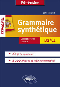 Couverture de l’ouvrage Grammaire synthétique de l’espagnol en 60 fiches pratiques.