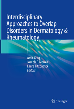Couverture de l’ouvrage Interdisciplinary Approaches to Overlap Disorders in Dermatology & Rheumatology