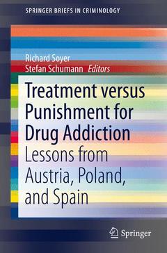 Cover of the book Treatment versus Punishment for Drug Addiction