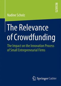 Couverture de l’ouvrage The Relevance of Crowdfunding