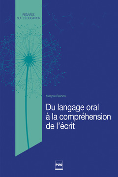 Couverture de l’ouvrage Du langage oral à la compréhension de l'écrit
