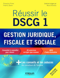Cover of the book Réussir le DSCG 1 - Gestion juridique, sociale et fiscale
