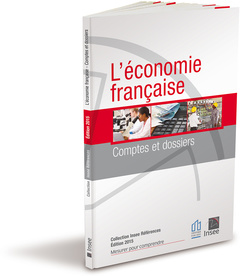 Couverture de l’ouvrage L'économie française, comptes et dossiers - Édition 2015