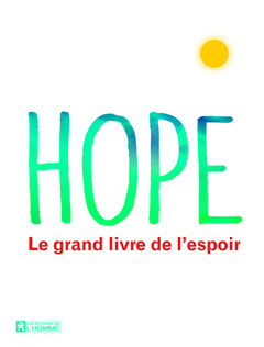 Couverture de l’ouvrage Hope - Le grand livre de l'espoir