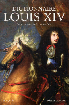Couverture de l’ouvrage Dictionnaire Louis XIV