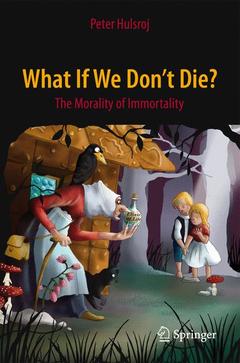 Cover of the book What If We Don't Die?