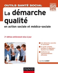 Couverture de l’ouvrage La démarche qualité en action sociale et médico-sociale - 2e éd