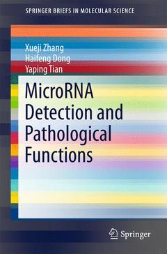 Couverture de l’ouvrage MicroRNA Detection and Pathological Functions