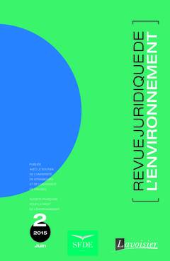 Cover of the book Revue Juridique de l'Environnement N° 2 / Juin 2015