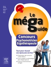 Cover of the book Le Méga Guide - Concours Psychomotricien et Ergothérapeute