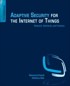 Couverture de l’ouvrage Adaptive Security for the Internet of Things