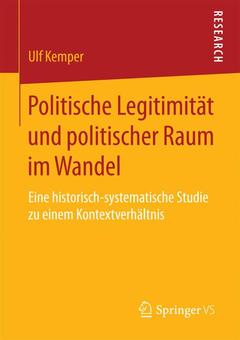 Couverture de l’ouvrage Politische Legitimität und politischer Raum im Wandel