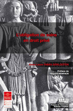 Cover of the book L'obligation de soins en droit privé