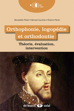 Cover of the book Orthophonie, logopédie et orthodontie