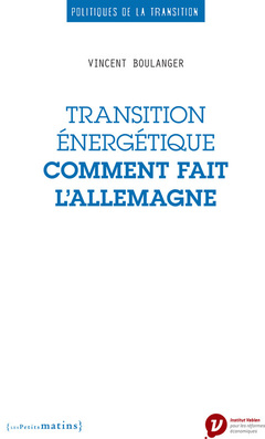 Cover of the book Transition énergétique : comment fait l'Allemagne