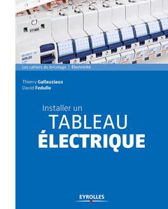 Cover of the book Installer un tableau électrique