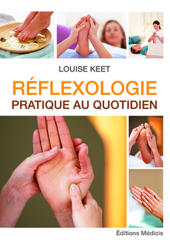 Cover of the book Réflexologie - Pratique au quotidien