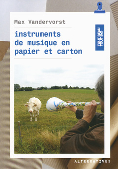 Couverture de l’ouvrage Instruments de musique en papier et carton